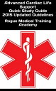 Advanced Cardiac Life Support Quick Study Guide 2015 Updated Guidelines【電子書籍】[ R...