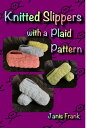 Knitted Adult Slippers with a 