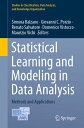 Statistical Learning and Modeling in Data Analysis Methods and Applications【電子書籍】