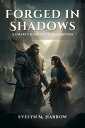 Forged in Shadows: A Dwarf's Journey to Redempti