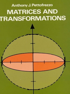 Matrices and Transformations