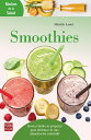Smoothies Recetas f?ciles de preparar para disfrutar de una alimentaci?n saludab...
