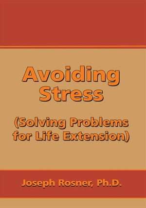 Avoiding Stress