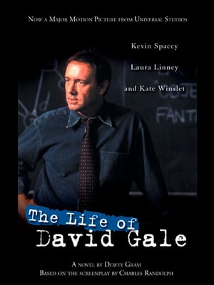 The Life of David Gale