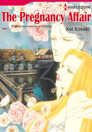 THE PREGNANCY AFFAIR (Harlequin Comics)