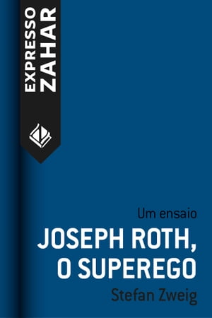 Joseph Roth, o superego