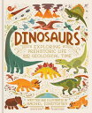 Dinosaurs Exploring Prehistoric Life and Geological Time【電子書籍】[ Rachel Ignotofsk...