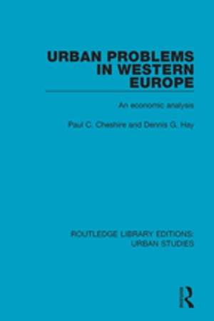 Urban Problems in Western Europe