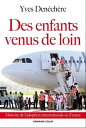 Des enfants venus de loinydqЁz[ Yves Den?ch?re ]