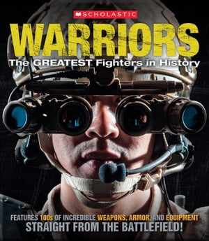 Warriors: The Greatest Fighters in History【電子書籍】 Sean Callery