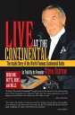 Live at the Continental The Inside Story of the World-Famous Continental Baths【電...