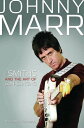 Johnny Marr - The Smiths the Art of Gunslinging【電子書籍】 Richard Carman