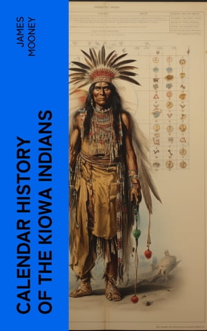 Calendar History of the Kiowa Indians