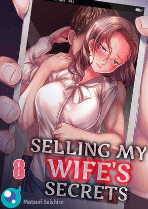 Selling My Wife's Secrets