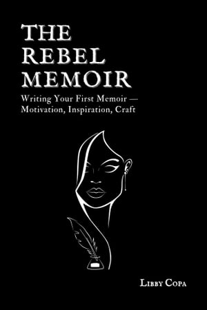 The Rebel Memoir