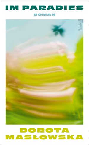 Im ParadiesŻҽҡ[ Dorota Mas?owska ]