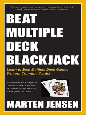 Beat Multiple Deck Blackjack