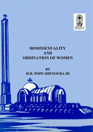 Homosexuality and Ordination of Women