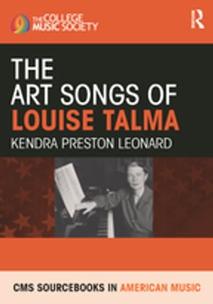 The Art Songs of Louise Talma