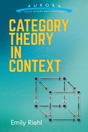 ŷKoboŻҽҥȥ㤨Category Theory in ContextŻҽҡ[ Emily Riehl ]פβǤʤ3,542ߤˤʤޤ