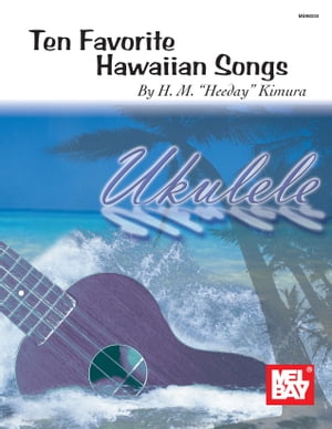 Ten Favorite Hawaiian Songs for Ukulele