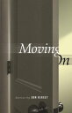 Moving On【電子書籍】[ Don Kersey ]