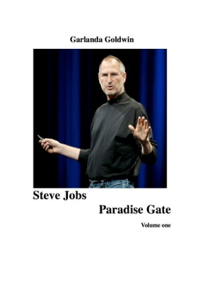 Steve Jobs: Paradise Gate