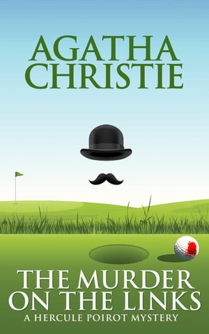 ŷKoboŻҽҥȥ㤨The Murder on the LinksŻҽҡ[ Agatha Christie ]פβǤʤ65ߤˤʤޤ