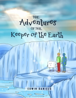 The Adventures of the Keeper of the Earth【電