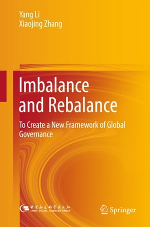 Imbalance and Rebalance To Create a New Framework of Global GovernanceŻҽҡ[ Xiaojing Zhang ]
