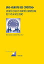 ŷKoboŻҽҥȥ㤨Une  Europe des Citoyens  Soci?t? civile et identit? europ?enne de 1945 ? nos joursŻҽҡ[ Michel Grunewald ]פβǤʤ11,361ߤˤʤޤ
