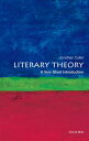 Literary Theory: A Very Short Introduction【電子書籍】 Jonathan Culler