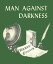 Man Against Darkness