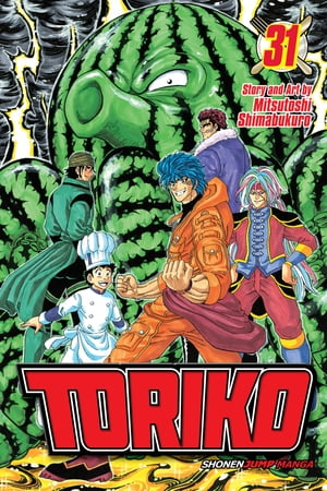 Toriko, Vol. 31