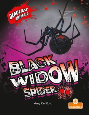 Black Widow Spider【電子書籍】[ Amy Culliford ]