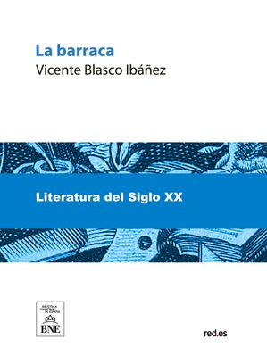 La barraca : (novela)