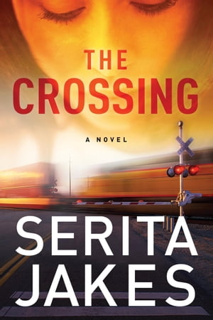 The Crossing: A Novel