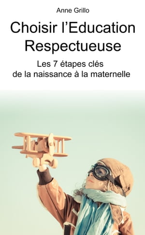 Choisir l'Education Respectueuse