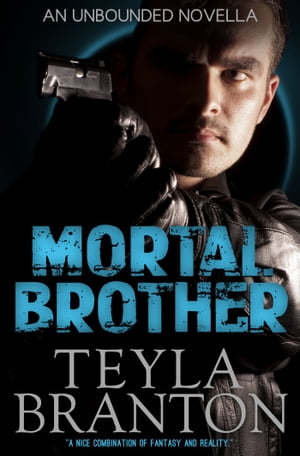 ŷKoboŻҽҥȥ㤨Mortal Brother An Unbounded NovellaŻҽҡ[ Teyla Branton ]פβǤʤ350ߤˤʤޤ