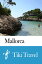 Mallorca (Spain) Travel Guide - Tiki Travel