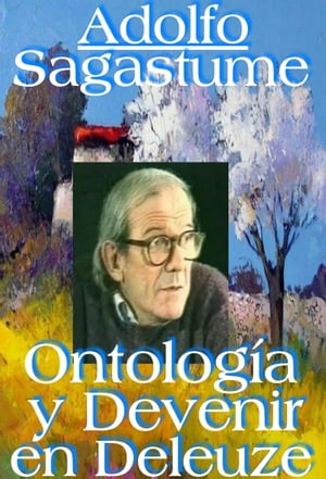 Ontologia y Devenir en Deleuze