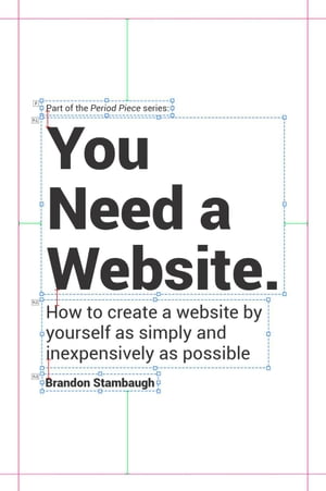 You Need a Website.