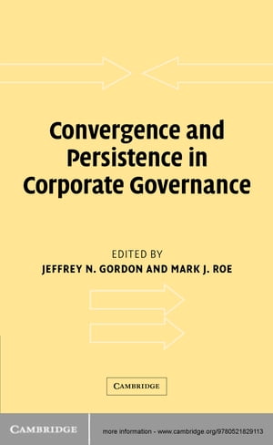 Convergence and Persistence in Corporate Governance