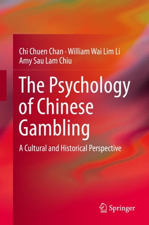 The Psychology of Chinese Gambling