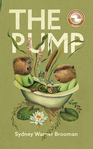 The Pump【電子書籍】[ Sydney Hegele ]