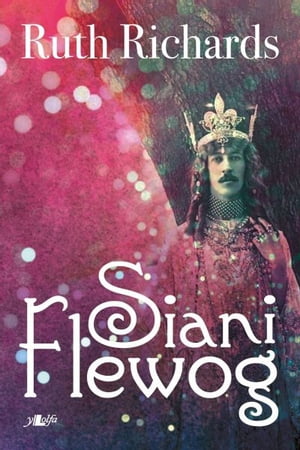 Siani FlewogŻҽҡ[ Ruth Richards ]