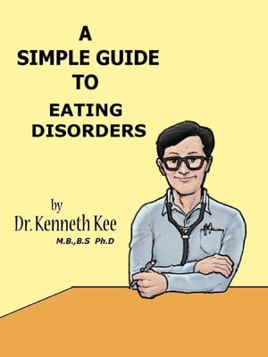 A Simple Guide to Eating Disorders