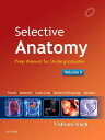 Selective Anatomy Vol 2 E-book Preparatory manual for undergraduates