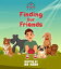 Finding Our Friends