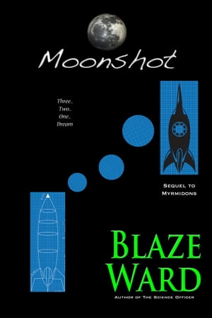 MoonshotŻҽҡ[ Blaze Ward ]